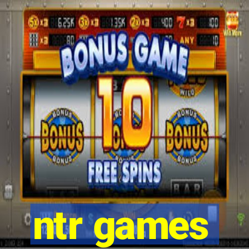 ntr games